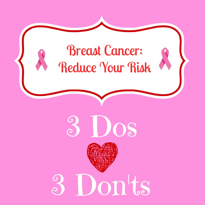 reduce your risk of breast cancer