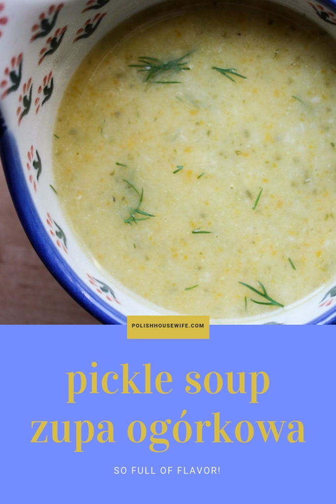 Zupa Ogórkowa Polish Pickle Soup in a Polish pottery bowl