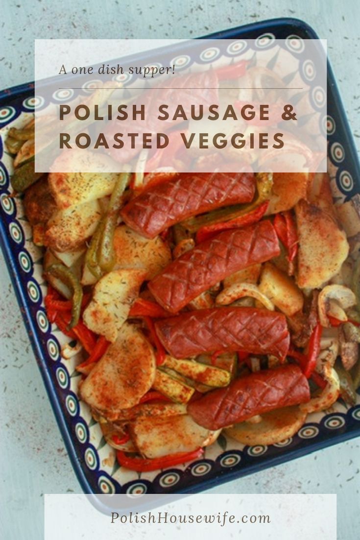 Polish Sausage Roasted Vegetables Polish Housewife,How Often Do Puppies Poop At 10 Weeks